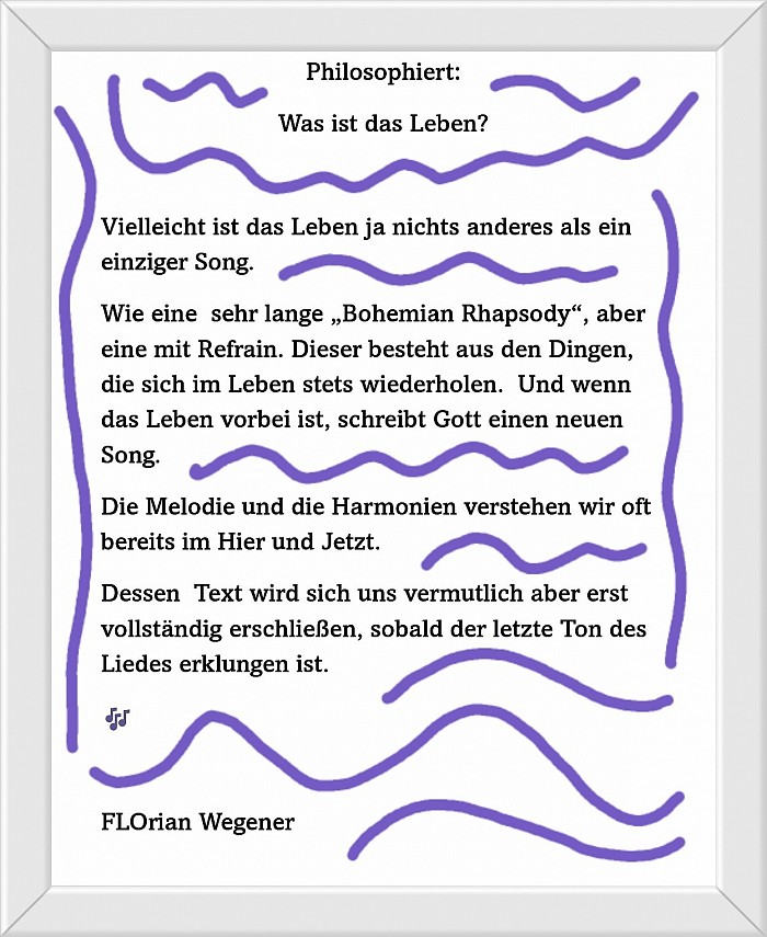 Philosophiert : Was ist das Leben?....