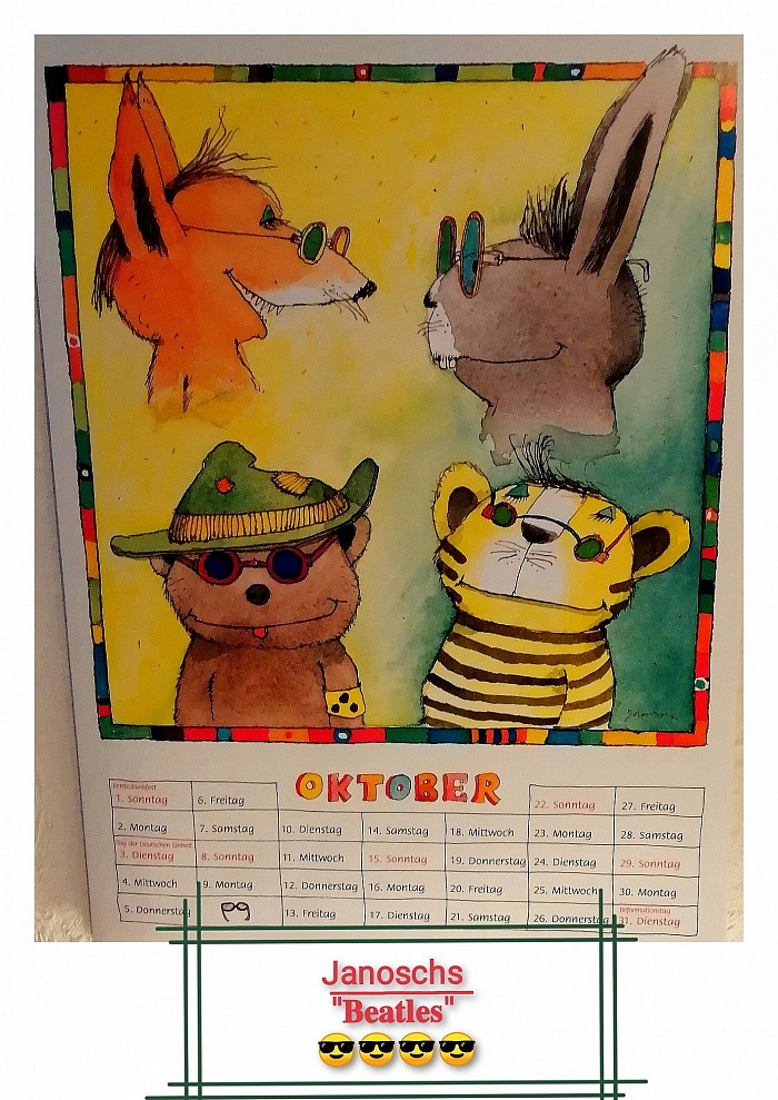 (.... Mein Janosch - Kalender im Oktober 2023. Foto in eigener Bearbeitung.)