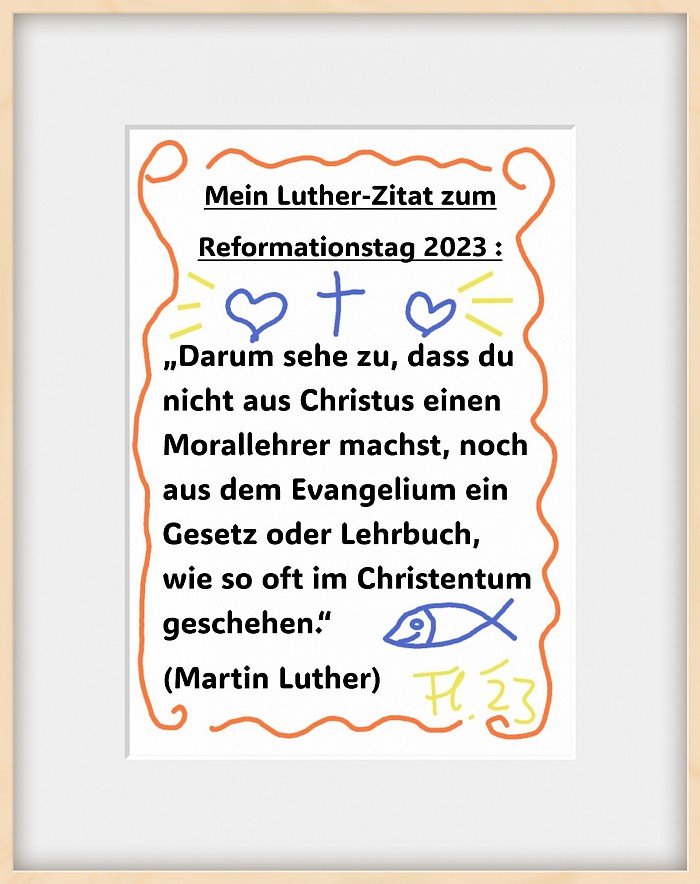 Liebe Grüße zum Reformationstag 2023!!! 🕯️📖🕯️( Zitat von Martin Luther, mit eigener Illustration....)